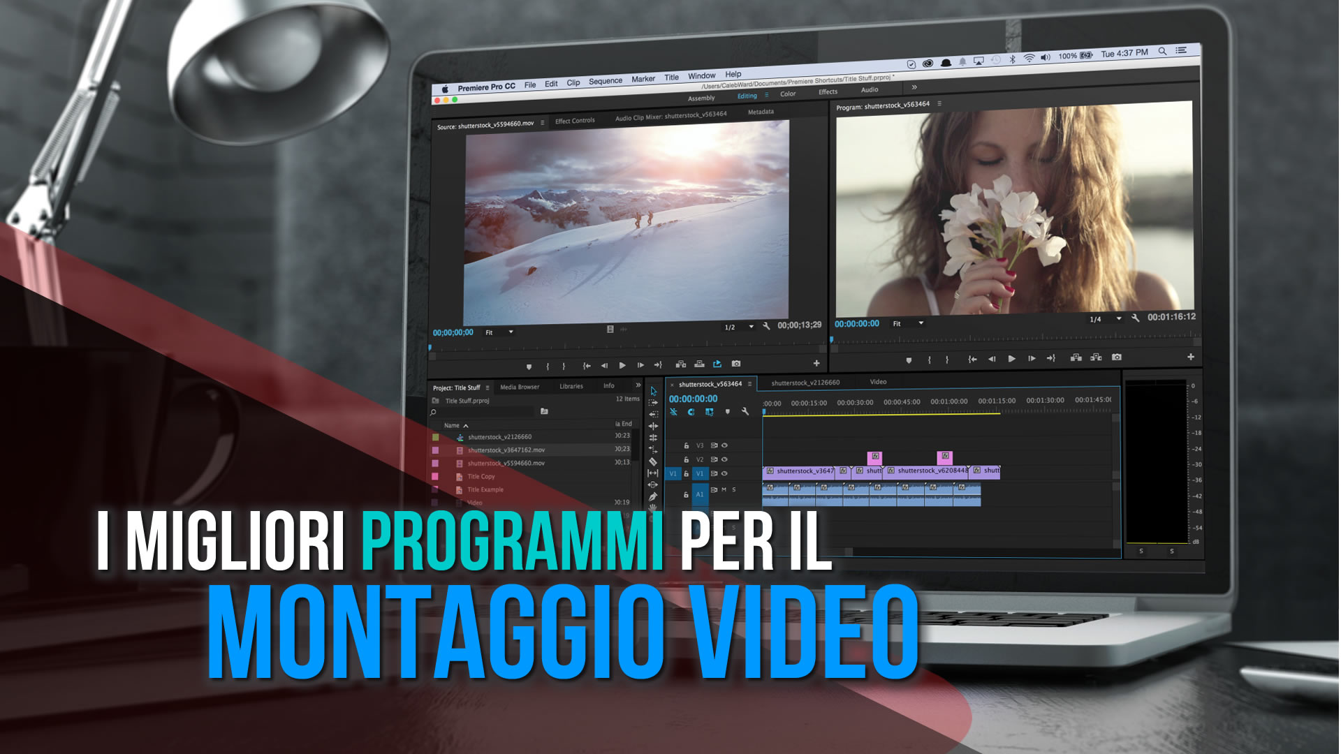 I Migliori Programmi Per Il Montaggio Video Digitale