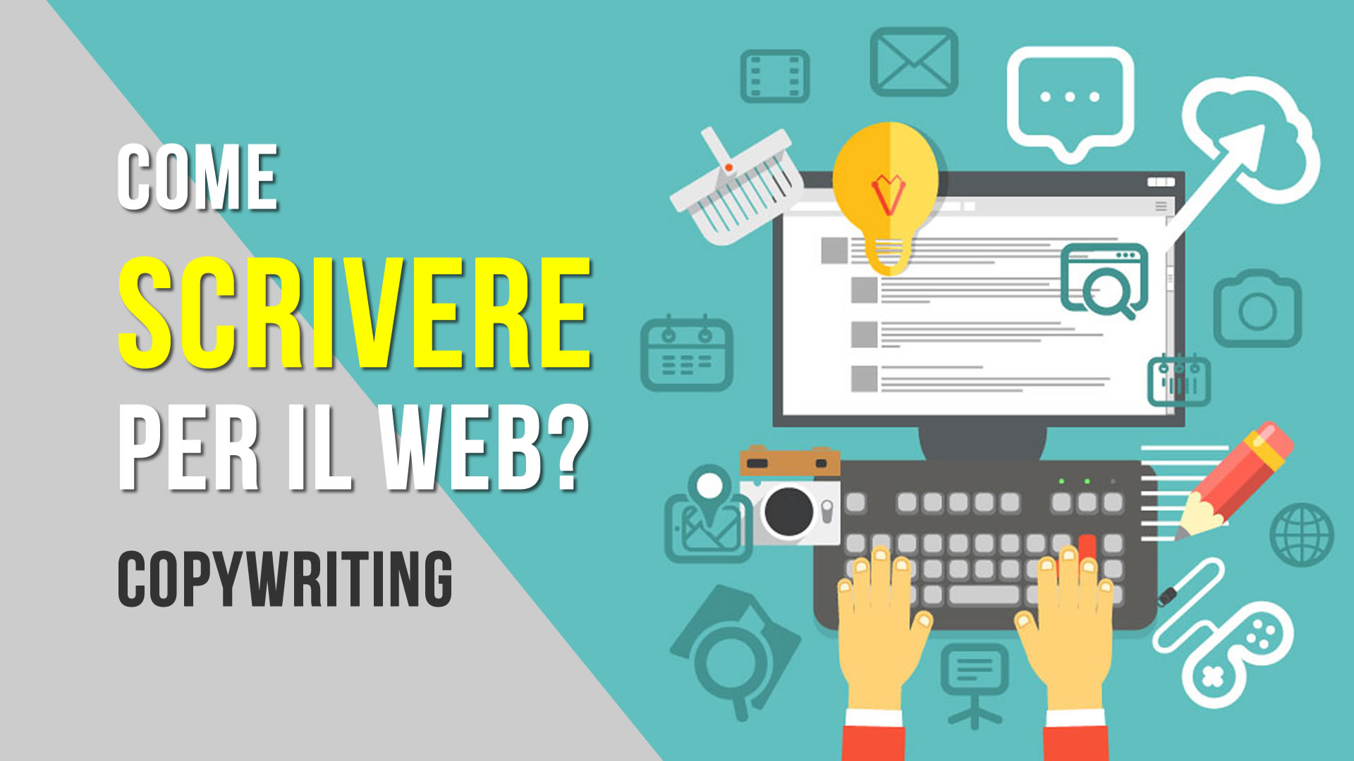 Come scrivere per il web – Copywriting